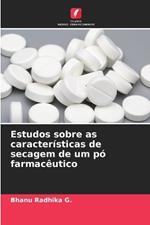 Estudos sobre as caracter?sticas de secagem de um p? farmac?utico