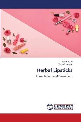 Herbal Lipsticks - Devi Raman,Varalakshmi V - cover