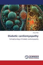 Diabetic cardiomyopathy