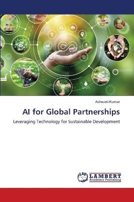 AI for Global Partnerships - Ashwani Kumar - cover