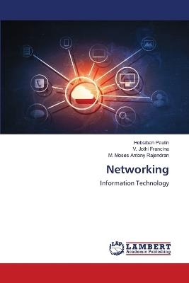 Networking - Hebsibah Paulin,V Jothi Francina,M Moses Antony Rajendran - cover