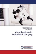 Complications in Endodontic Surgery