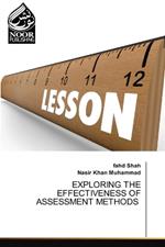 Exploring the Effectiveness of Assessment Methods