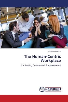 The Human-Centric Workplace - Saortua Marbun - cover