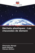 D?chets plastiques: Les chauss?es de demain