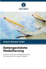 Datengest?tzte Modellierung