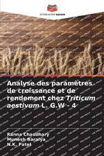 Analyse des param?tres de croissance et de rendement chez Triticum aestivum L. G.W - 4