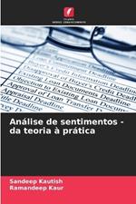 An?lise de sentimentos - da teoria ? pr?tica