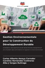 Gestion Environnementale pour la Construction du D?veloppement Durable