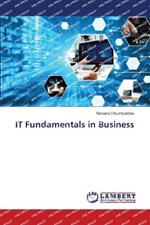 IT Fundamentals in Business