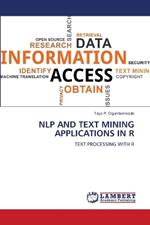 Nlp and Text Mining Applications in R