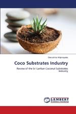 Coco Substrates Industry