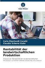 Rentabilit?t der landwirtschaftlichen Produktion