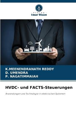 HVDC- und FACTS-Steuerungen - K Meenendranath Reddy,D Umendra,P Nagatimmaiah - cover