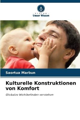 Kulturelle Konstruktionen von Komfort - Saortua Marbun - cover