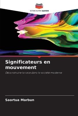 Significateurs en mouvement - Saortua Marbun - cover