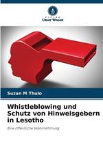 Whistleblowing und Schutz von Hinweisgebern in Lesotho