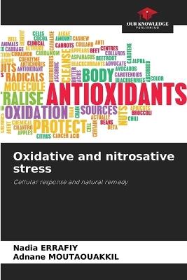 Oxidative and nitrosative stress - Nadia Errafiy,Adnane Moutaouakkil - cover