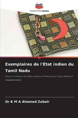 Exemplaires de l'?tat indien du Tamil Nadu - K M a Ahamed Zubair - cover