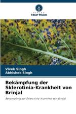 Bek?mpfung der Sklerotinia-Krankheit von Brinjal