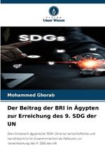 Der Beitrag der BRI in ?gypten zur Erreichung des 9. SDG der UN