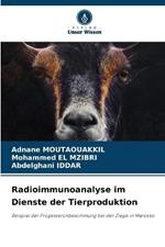 Radioimmunoanalyse im Dienste der Tierproduktion