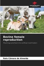 Bovine female reproduction
