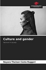 Culture and gender