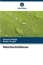 Weichschildl?use