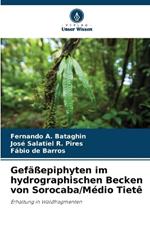 Gef??epiphyten im hydrographischen Becken von Sorocaba/M?dio Tiet?