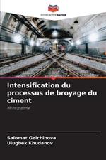 Intensification du processus de broyage du ciment