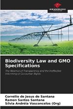 Biodiversity Law and GMO Specifications