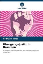 ?bergangsjustiz in Brasilien