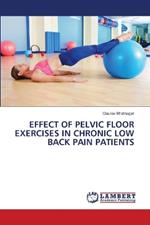 Effect of Pelvic Floor Exercises in Chronic Low Back Pain Patients