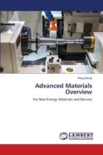 Advanced Materials Overview