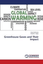 Greenhouse Gases and Their Impact