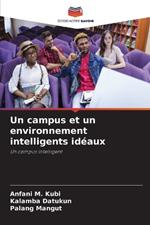 Un campus et un environnement intelligents id?aux