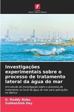 Investiga??es experimentais sobre o processo de tratamento lateral da ?gua do mar