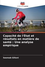 Capacit? de l'?tat et r?sultats en mati?re de sant?: Une analyse empirique