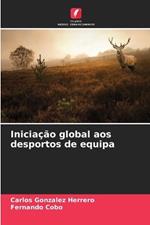 Inicia??o global aos desportos de equipa