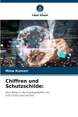 Chiffren und Schutzschilde - Mina Kumari - cover