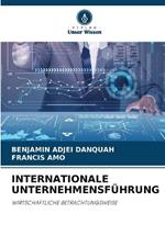 Internationale Unternehmensf?hrung