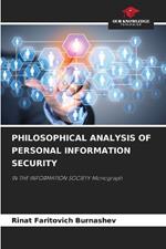 Philosophical Analysis of Personal Information Security