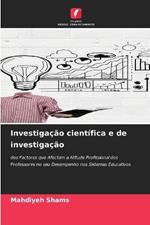 Investiga??o cient?fica e de investiga??o