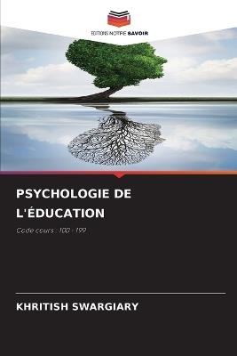 Psychologie de l'?ducation - Khritish Swargiary - cover