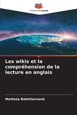 Les wikis et la compr?hension de la lecture en anglais