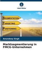 Marktsegmentierung in FMCG-Unternehmen