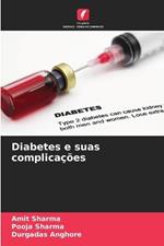 Diabetes e suas complica??es