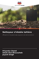 Nettoyeur d'?table laiti?re