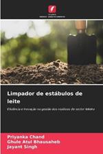 Limpador de est?bulos de leite